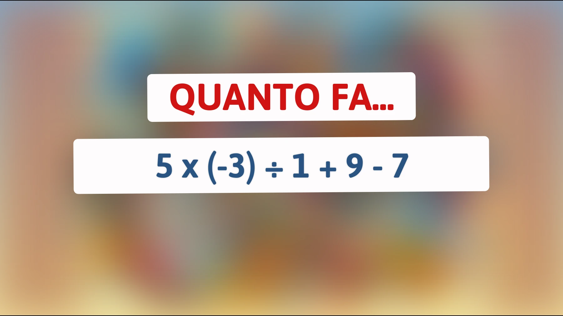 Scopri se sei un genio della matematica risolvendo questo semplice ma ingannevole indovinello matematico!"